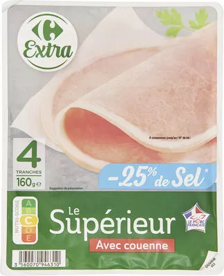 Carrefour Le Supérieur Avec couenne